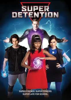 DVD Feature Film: Super Detention