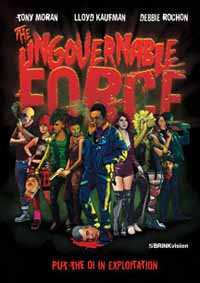 Album Feature Film: Ungovernable Force, The