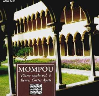 CD Frederic Mompou: Piano Works Vol. 4