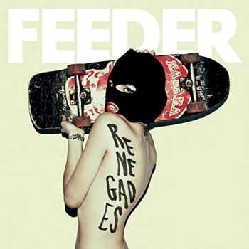 CD Feeder: Renegades