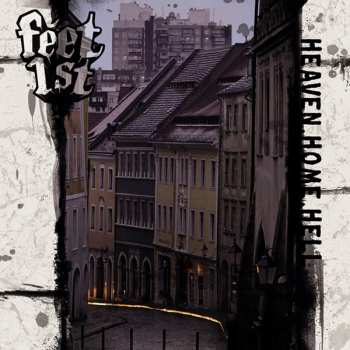 Album Feet First: Heaven Home Hell