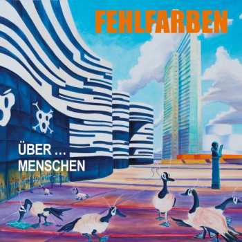 Album Fehlfarben: Über ... Menschen