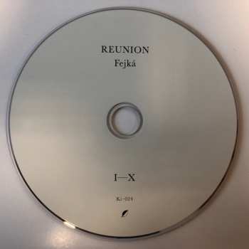 CD Fejká:  Reunion