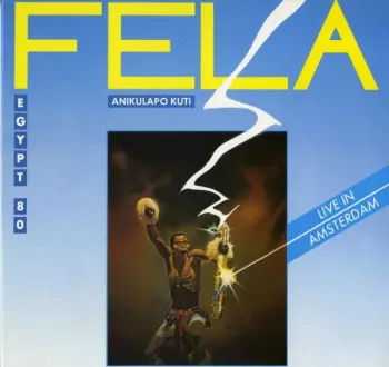 Fela Kuti: Live In Amsterdam