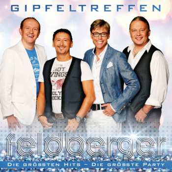 CD Die Feldberger: Gipfeltreffen