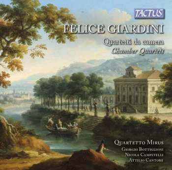 CD Felice Giardini: Quartetti Da Camera - Chamber Quartets