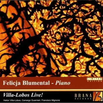 Felicja Blumental: Villa-Lobos Live!
