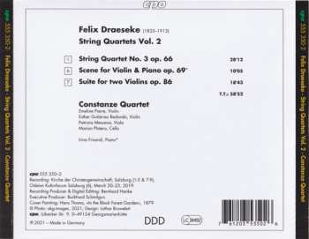 CD Felix Draeseke: String Quartets Vol. 2 (Quartet Op. 66, Scene Op. 69 ∙ Suite Op. 86)