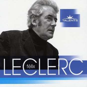 Album FÉlix Leclerc: Talents