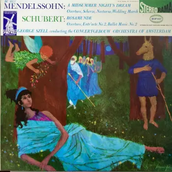 Franz Schubert: A Midsummer Night's Dream / Rosamunde