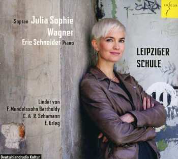CD Felix Mendelssohn-Bartholdy: Julia Sophie Wagner - Leipziger Schule