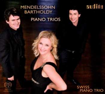 SACD Felix Mendelssohn-Bartholdy: Klaviertrios Nr.1 & 2