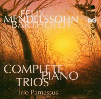 CD Felix Mendelssohn-Bartholdy: Klaviertrios Nr.1 & 2