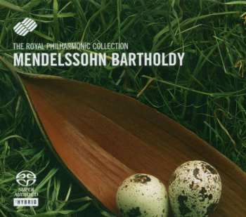 SACD The Royal Philharmonic Collection: Mendelssohn Bartholdy
