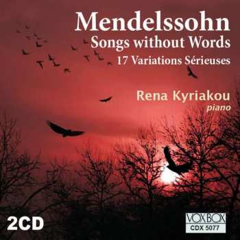 2CD Felix Mendelssohn-Bartholdy: Lieder Ohne Worte