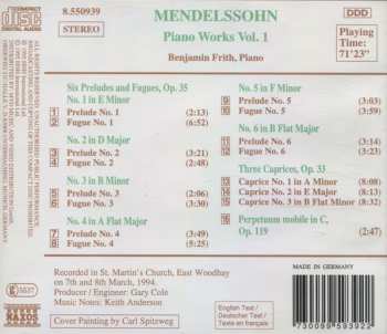 CD Felix Mendelssohn-Bartholdy: Piano Works Vol. 1 (6 Preludes And Fugues, Op. 35 • 3 Caprices, Op. 33 • Perpetuum Mobile In C, Op. 119)