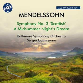CD Felix Mendelssohn-Bartholdy: Symphonie Nr.3 "schottische"