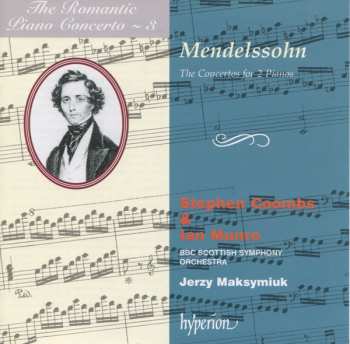 CD Felix Mendelssohn-Bartholdy: The Concertos For 2 Pianos