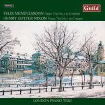 Album Felix Mendelssohn-Bartholdy: Piano Trio No. 1 In D Minor, Piano Trio No. 1 In C Major