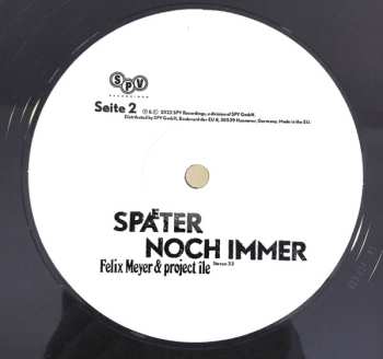 LP Felix Meyer & Project Île: Später Noch Immer