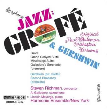 Album George Gershwin: Symphonie Jazz: Grofé & Gerswhin