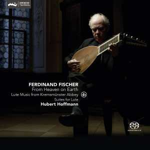 SACD Johann Caspar Ferdinand Fischer: From Heaven on Earth