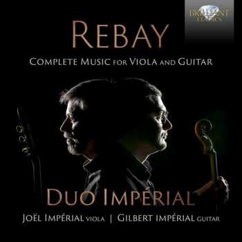 CD Ferdinand Rebay: Complete Music For Viola And Guitar