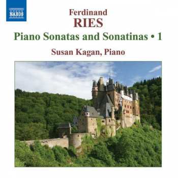 CD Ferdinand Ries: Piano Sonatas And Sonatinas • 1