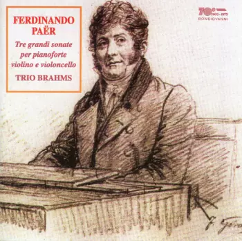 Tre Grandi Sonate Per Pianoforte, Violino E Violoncello