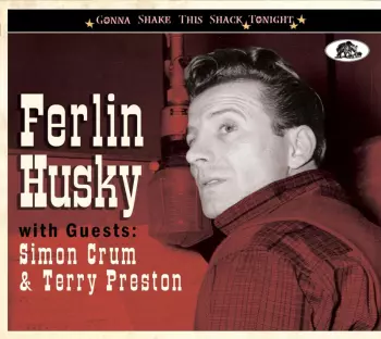 Ferlin Husky With Guests: Simon Crum & Terry Preston