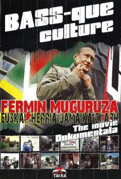 Album Fermin Muguruza: Bass-Que Culture