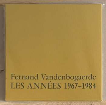 Album Fernand Vandenbogaerde: Les Années 1967-1984