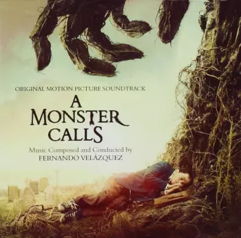 A Monster Calls (Original Motion Picture Soundtrack)
