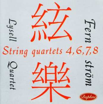 Album Fernstrom: String Quartets 4,6,7,8