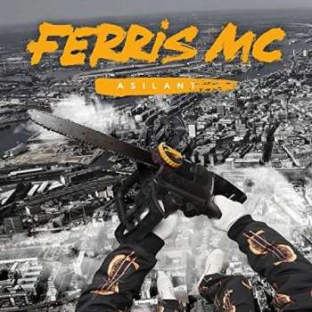 CD Ferris MC: Asilant
