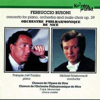 Album Michael Schønwandt: Concerto For Piano, Orchestra And Male Choir Op. 39