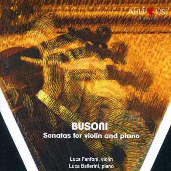 CD Ferruccio Busoni: Sonaten Für Violine & Klavier Nr.1 & 2