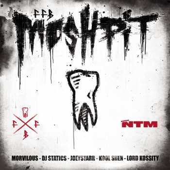Album Suprême NTM: Mosh Pit