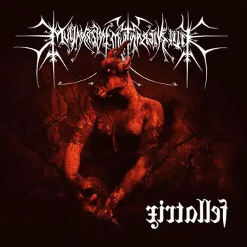 Filii Nigrantium Infernalium: Fellatrix Discordia Pantokrator