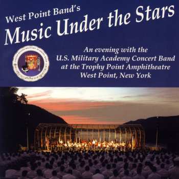 CD Fillmore / West Point Band: Music Under The Stars
