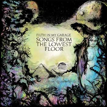 CD Filth In My Garage: Songs From The Lowest Floor