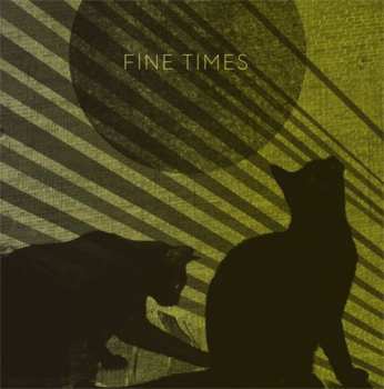 Album Fine Times: Fine Times