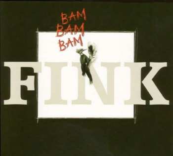 Album Fink: Bam Bam Bam