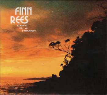CD Finn Rees: Dawn Is A Melody