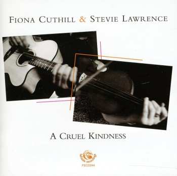 Album Stevie Lawrence: A Cruel Kindness