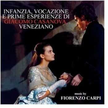 CD Fiorenzo Carpi: Infanzia, Vocazione E Prime Esperienze Di Giacomo Casanova, Veneziano (Original Soundtracks) LTD