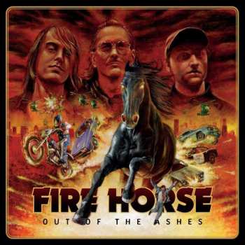 CD Fire Horse: Out Of The Ashes