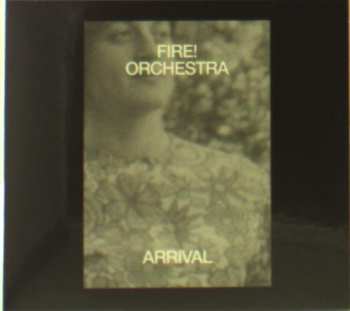 CD Fire! Orchestra: Arrival
