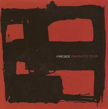 LP Fireside: Fantastic Four