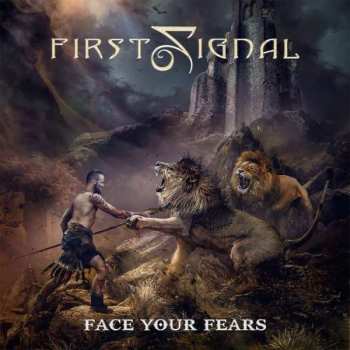 CD First Signal: Face Your Fears